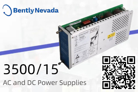 Bently Nevada 3500/15 AC and DC Power Supplies: A New Era in Reliability and 