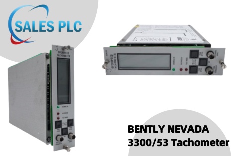 Protecting Machinery with the Bently Nevada 3300/53 System