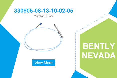 Elevate Industrial Performance with Bently Nevada 330905-08-13-10-02-05 NSv Proximity Probes